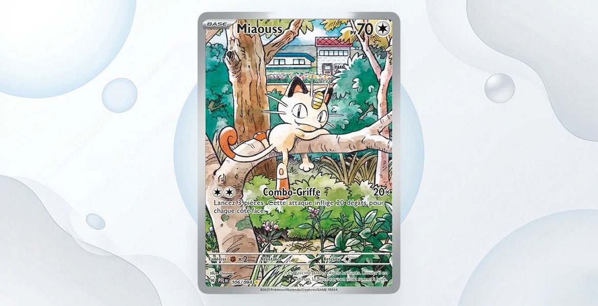 Carte Miaouss 106/94 Flammes Fantasmagoriques ME02, Illustration Rare style aquarelle Miaouss grimpant dans un arbre fond jardin verdoyant, 70 PV type Incolore, attaque Combo-Griffe 20x